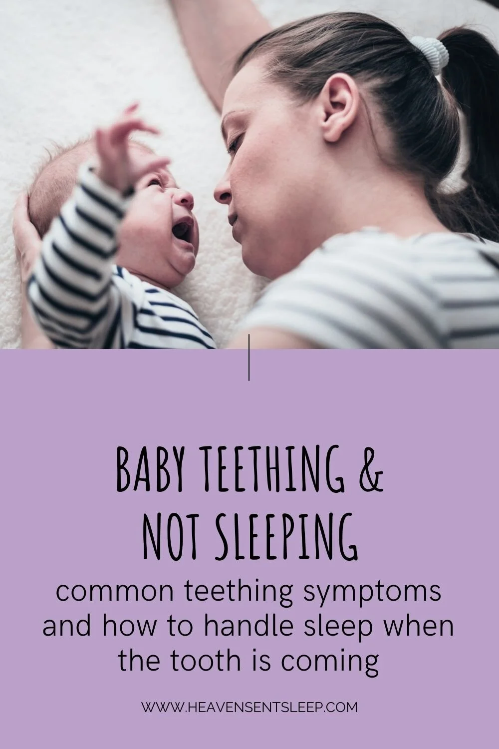 Baby teething and not sleeping! — Heaven Sent Sleep Sleep Support