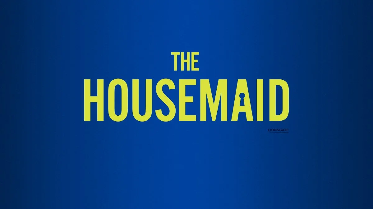 <b>The Housemaid</b> <br/>Released 26th Dec<br/><font size="-1">Silver | P25-54