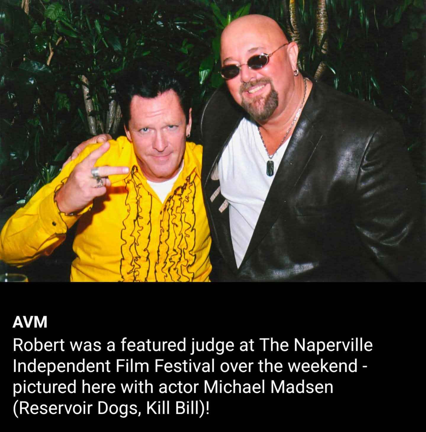 Robert A. Mackey with legendary actor Michael Madsen