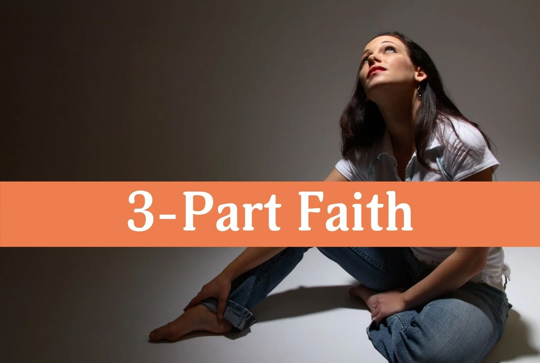 3-Part Faith