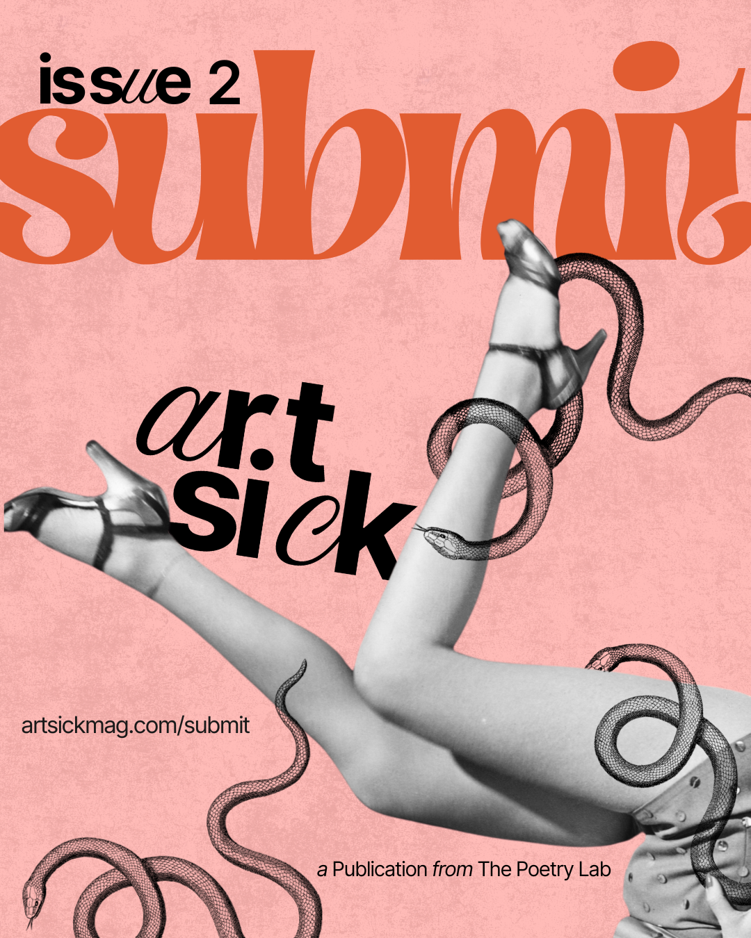Issue 2 Call for Submissions_Legs n Snakes.png