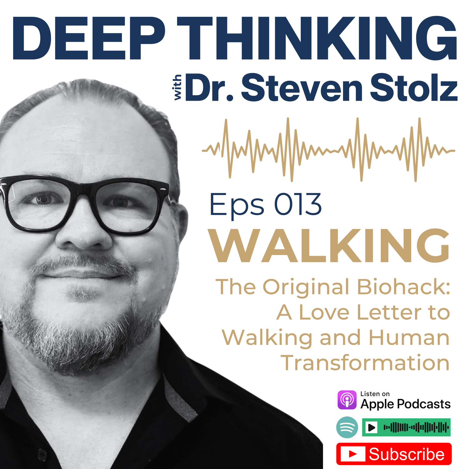 Play The Original Biohack: A Love Letter to Walking and Human Transformation  EPS 013