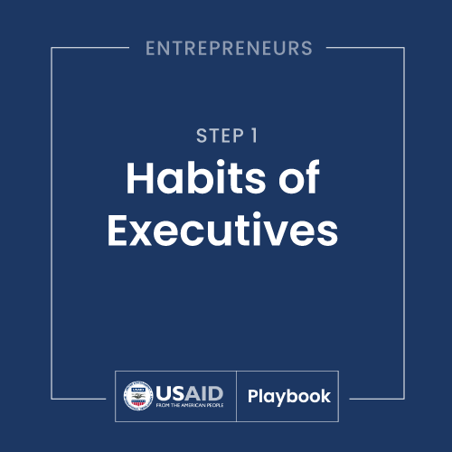 Step 1: Habits of Executives