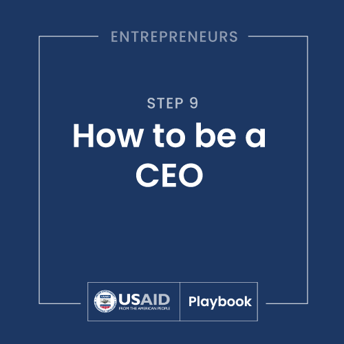 Step 9: How to be a CEO