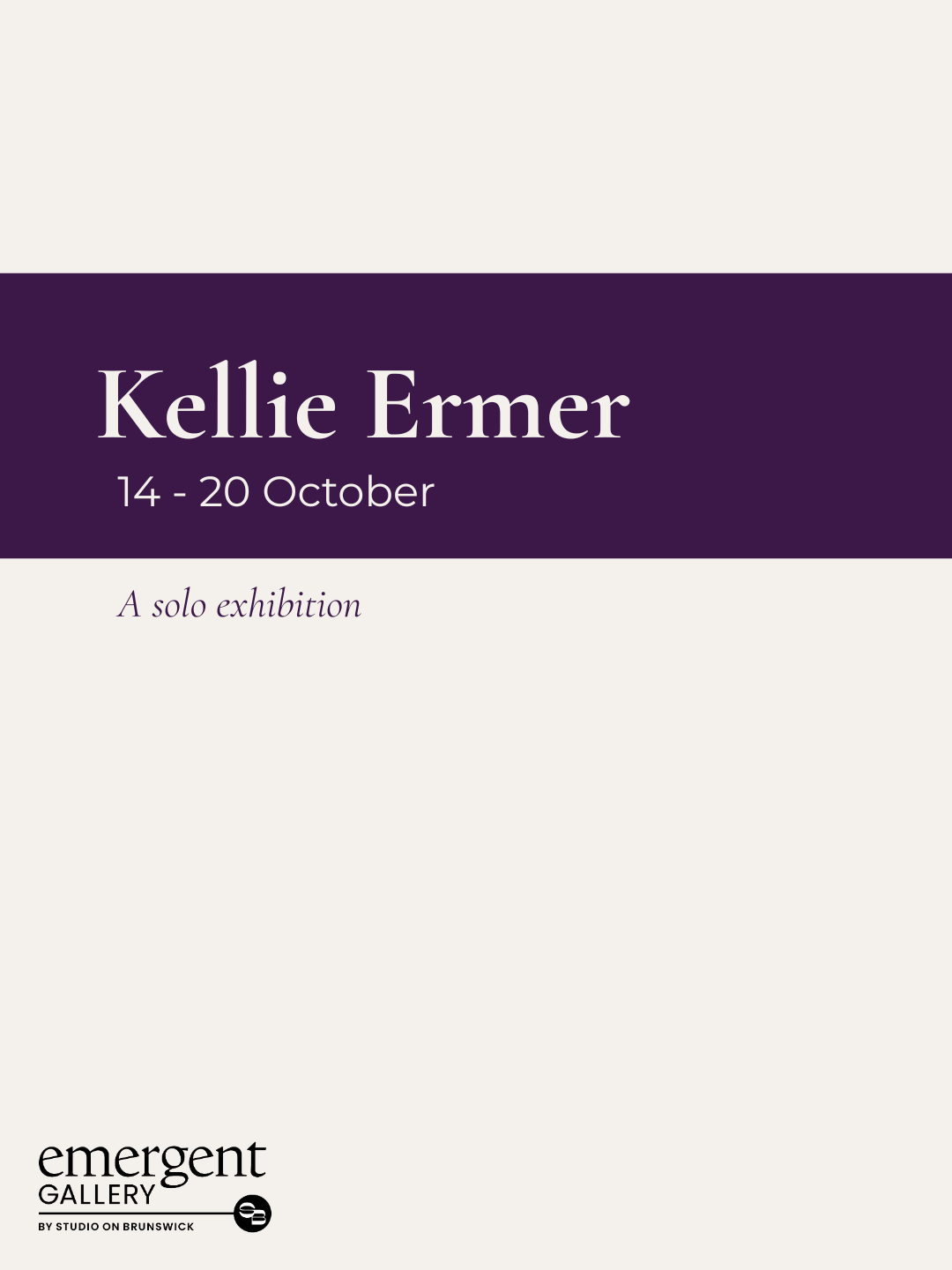 Kellie Ermer - Solo Exhibition
