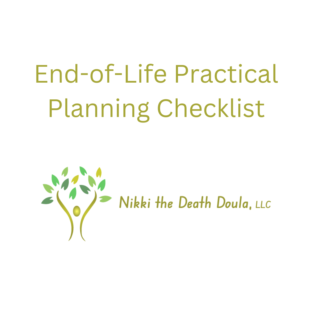 End-of-Life Practical Planning Checklist