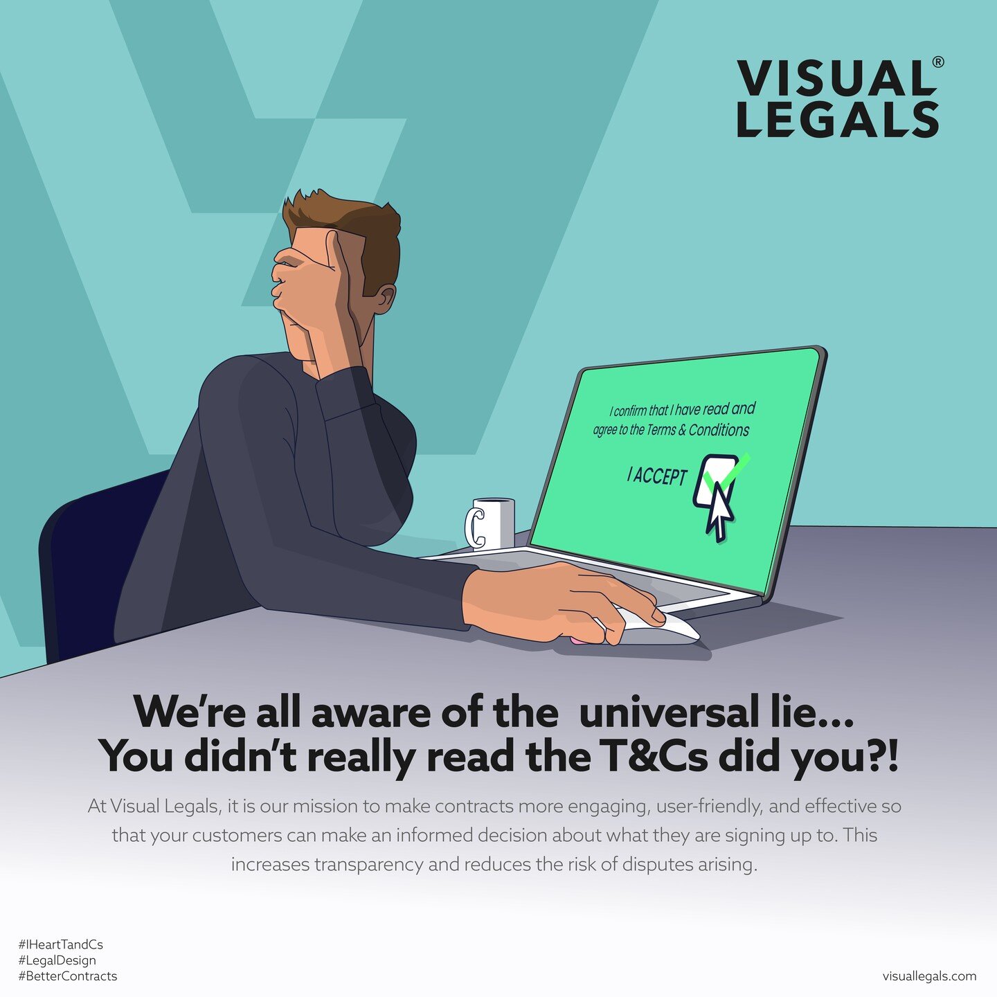 We're all aware of the universal lie...
You didn't really read the T&amp;Cs did you?!

#IHeartTandCs
#LegalDesign
#BetterContracts