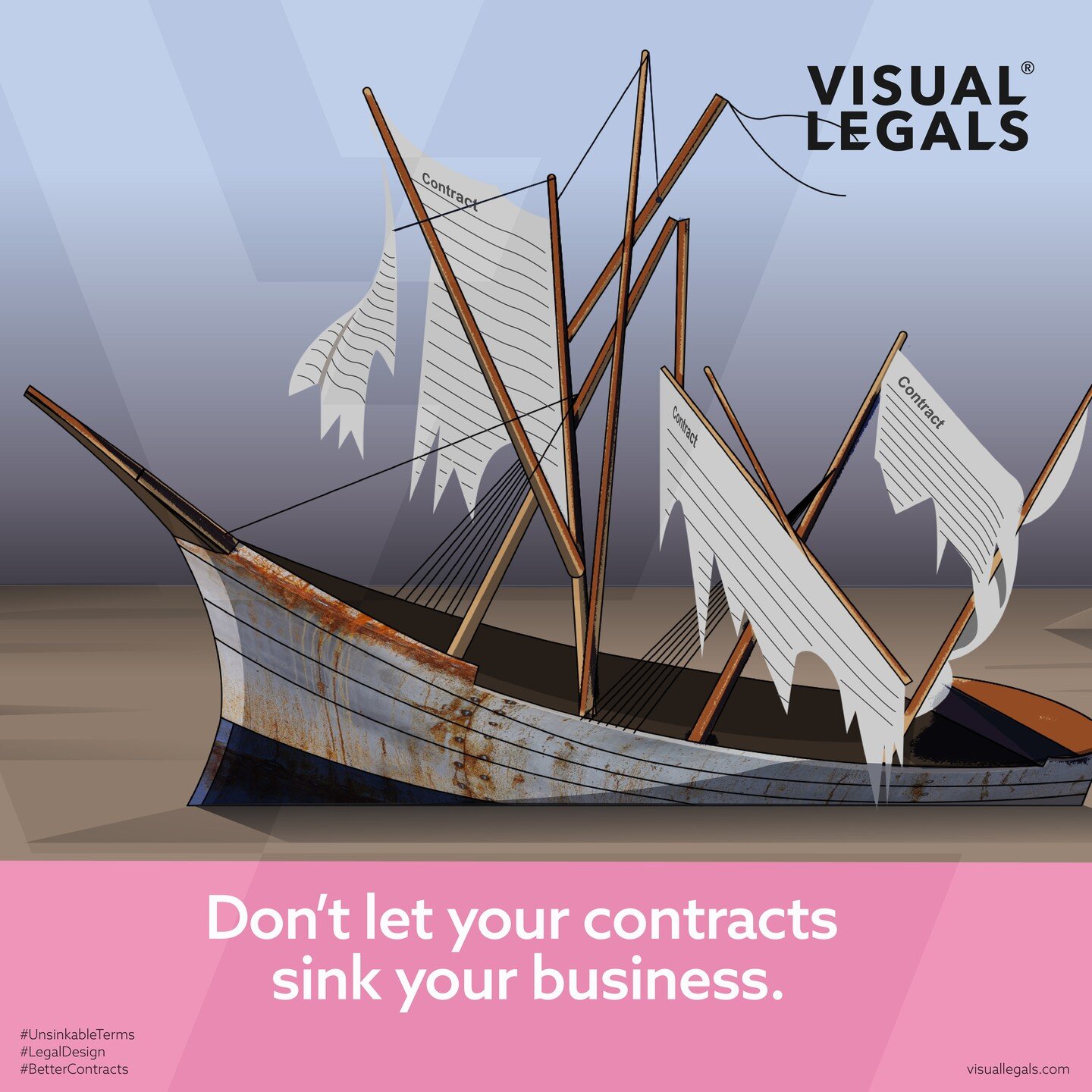Don't let your contracts sink your business.

#UnsinkableTerms
#LegalDesign
#BetterContracts