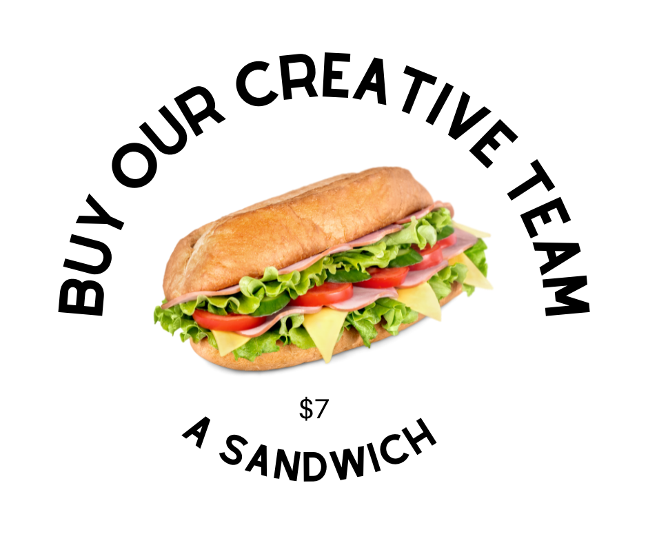 Buy Our Creative Team Sandwich $7.png