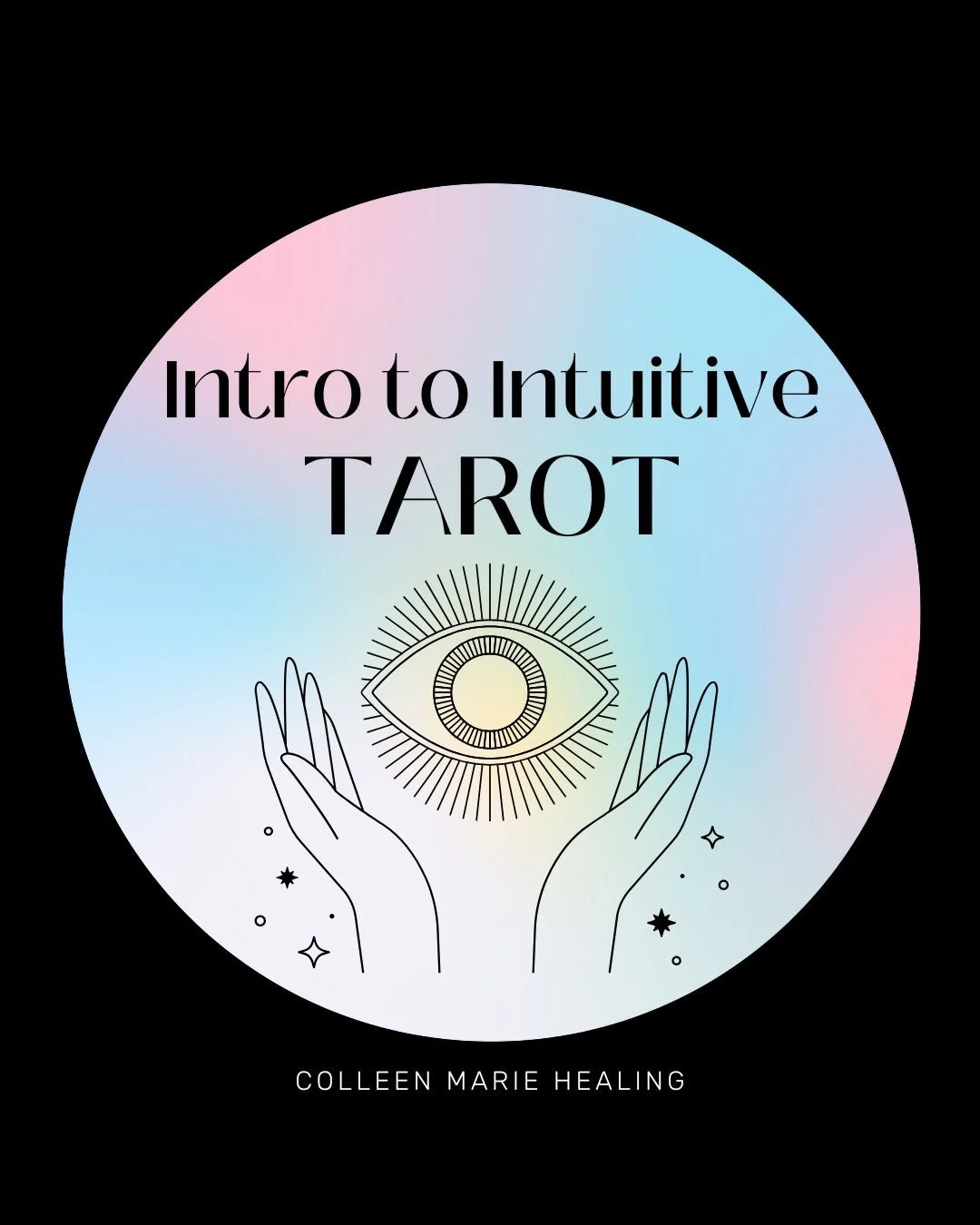Introduction to Intuitive Tarot