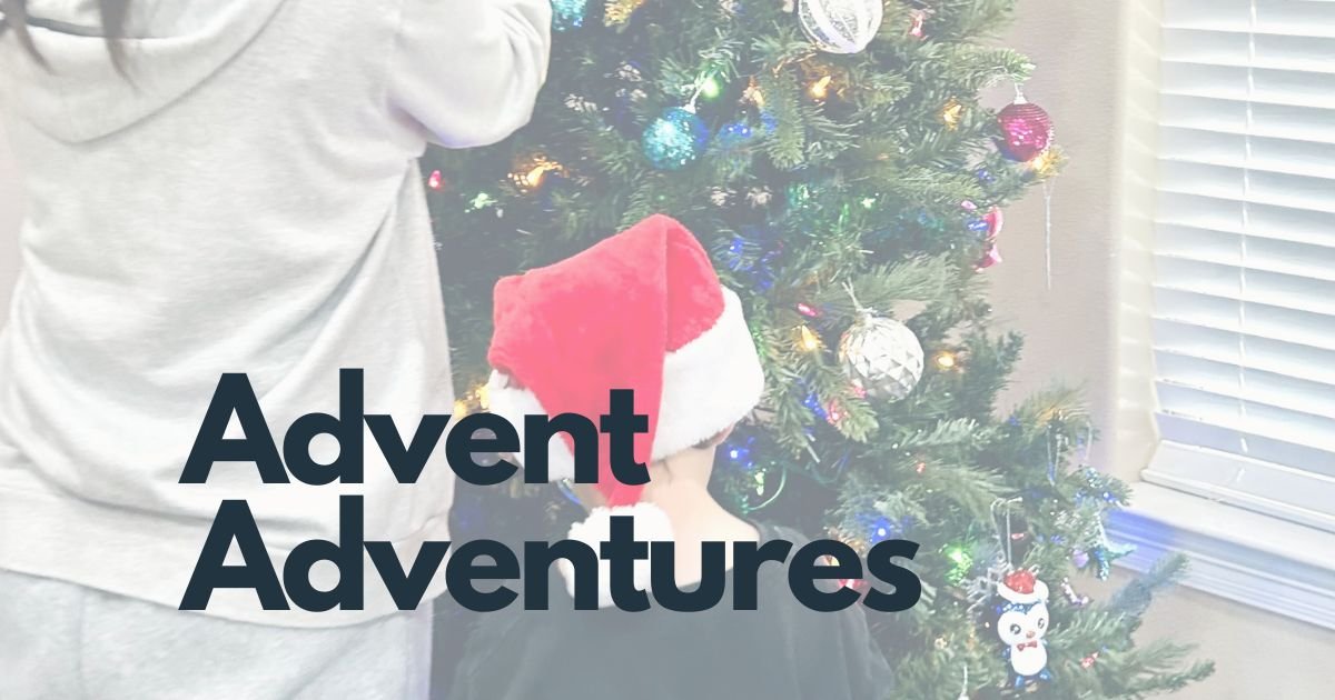 Advent Adventures