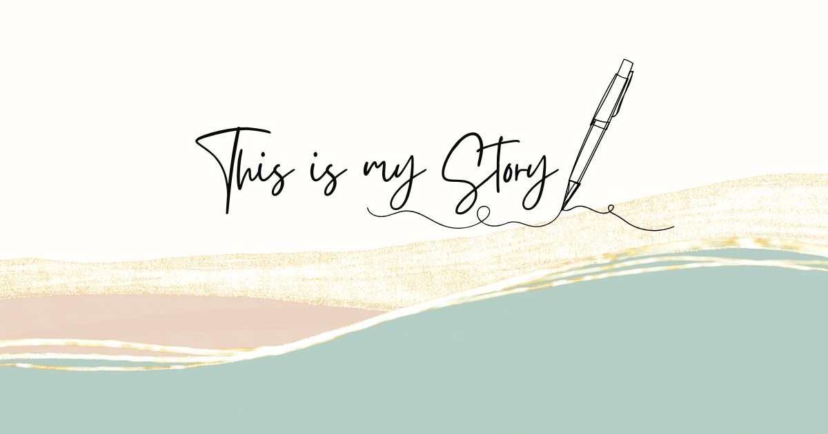 “This is my Story”