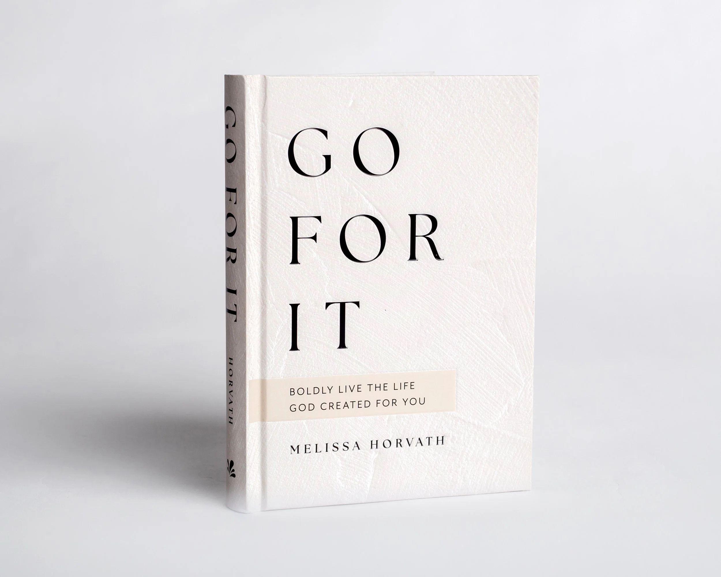 Go For It - Devotional - Personally inscribed by Toby Brohlin