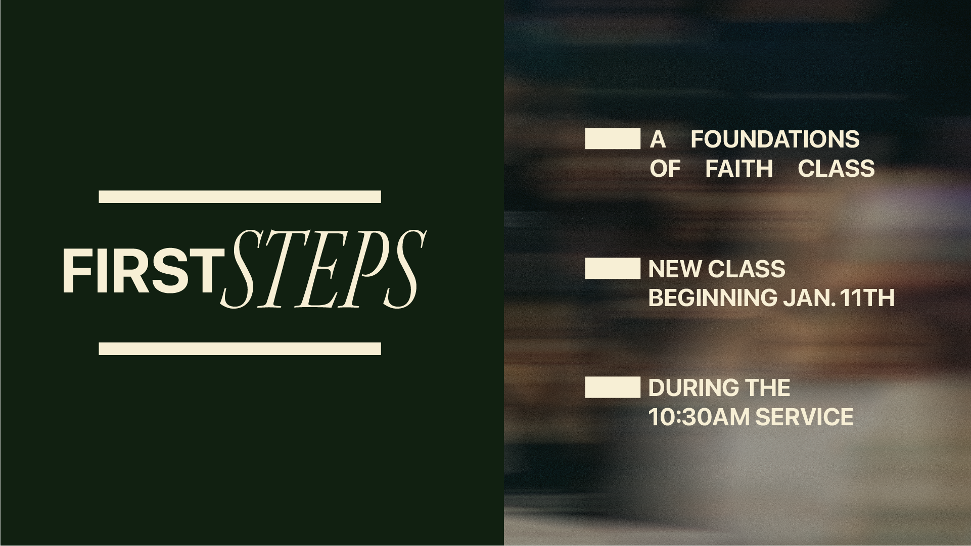 First Steps: A Foundations of Faith Class