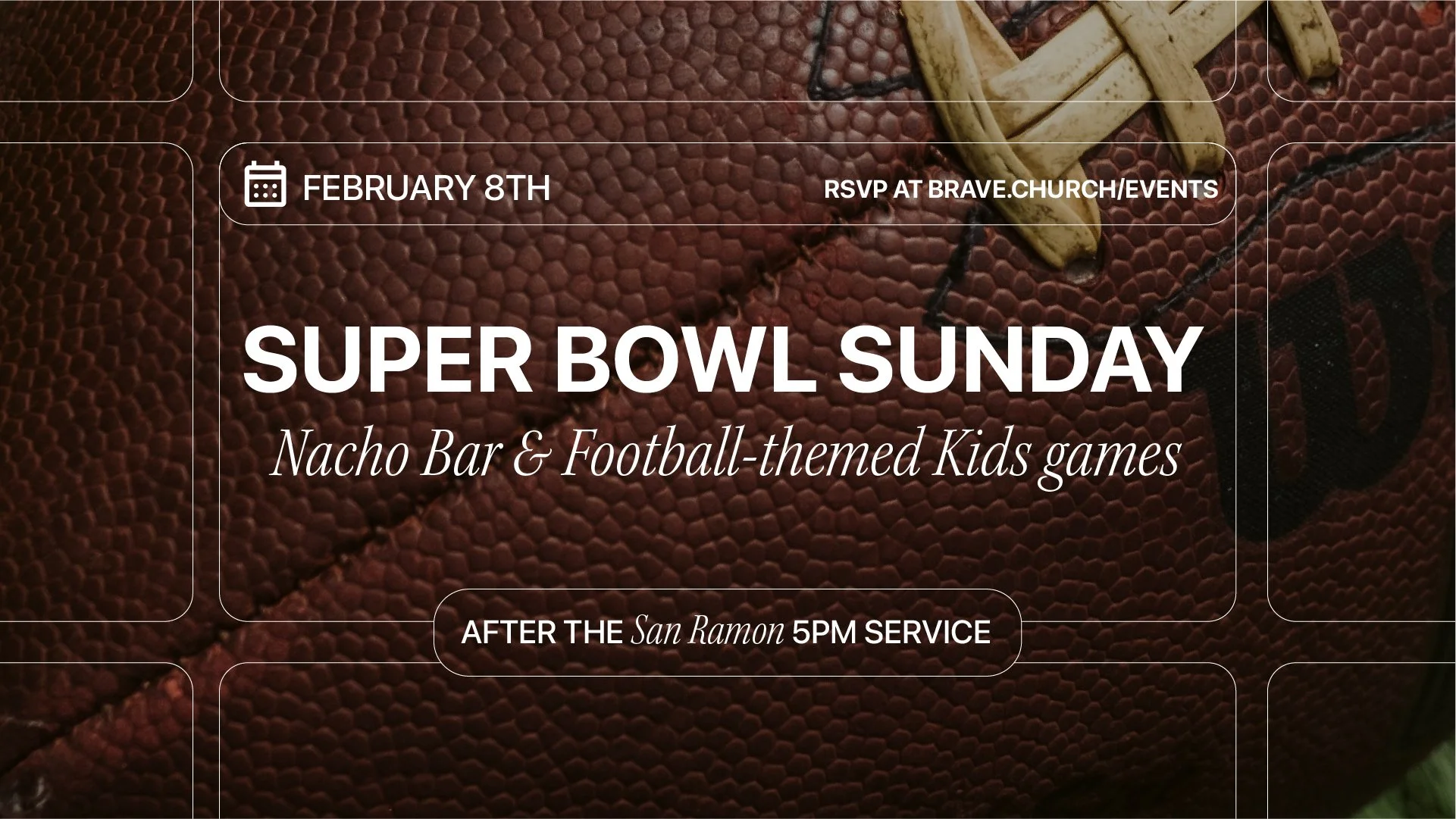 San Ramon Night Service | Super Bowl Nacho Bar & Games
