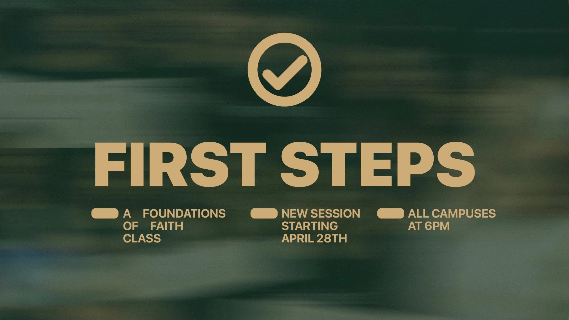 First Steps | A Foundations of Faith Class