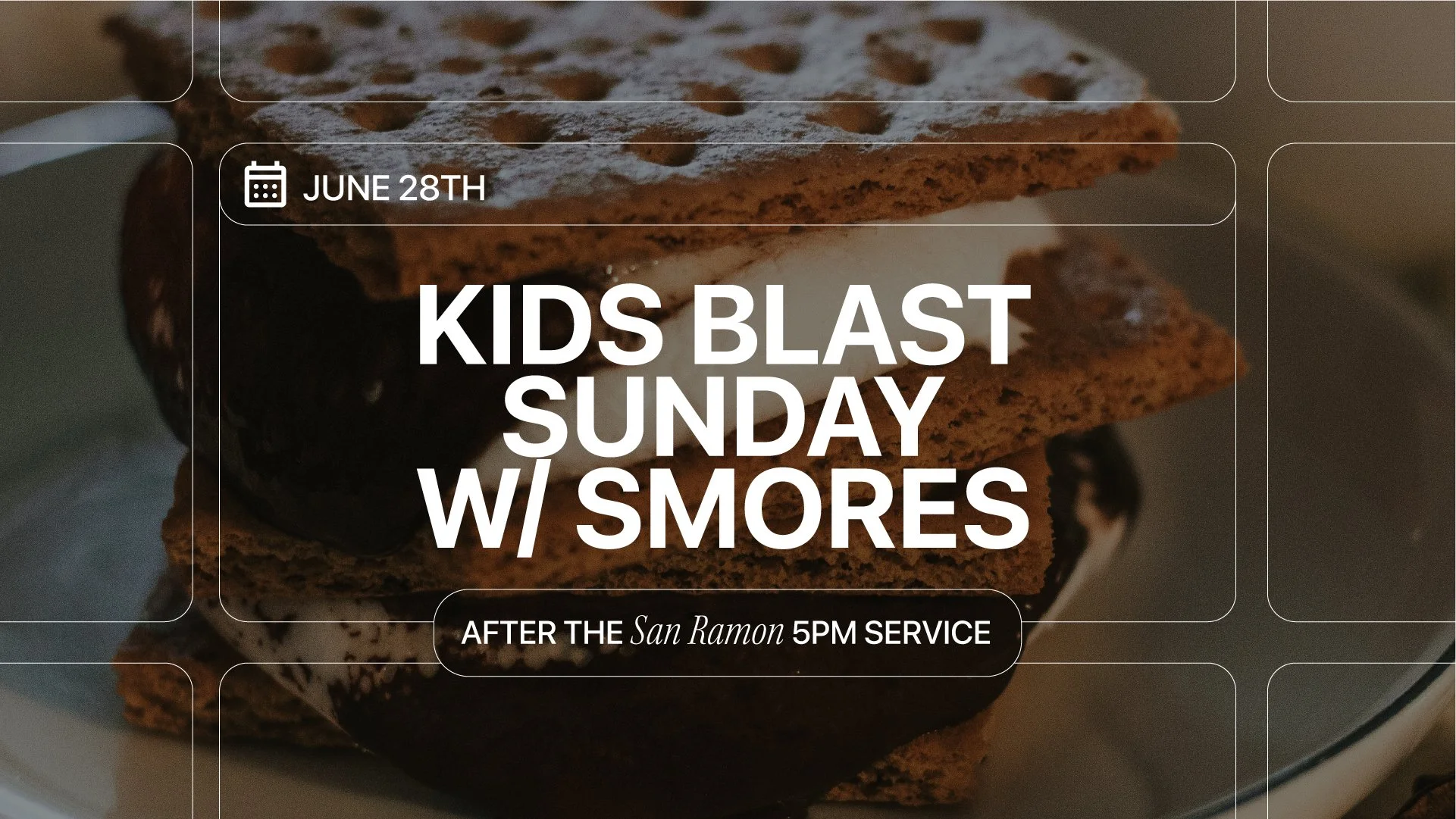 Kids Blast Sunday | S'mores