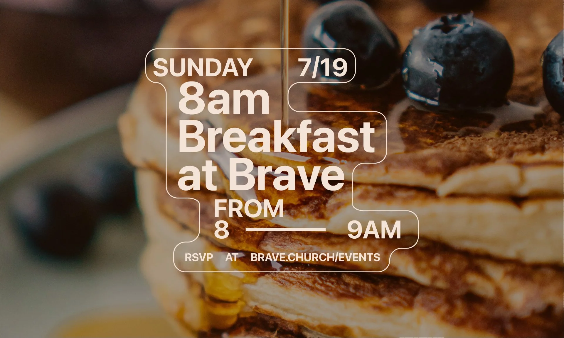 8am Breakfast at Brave