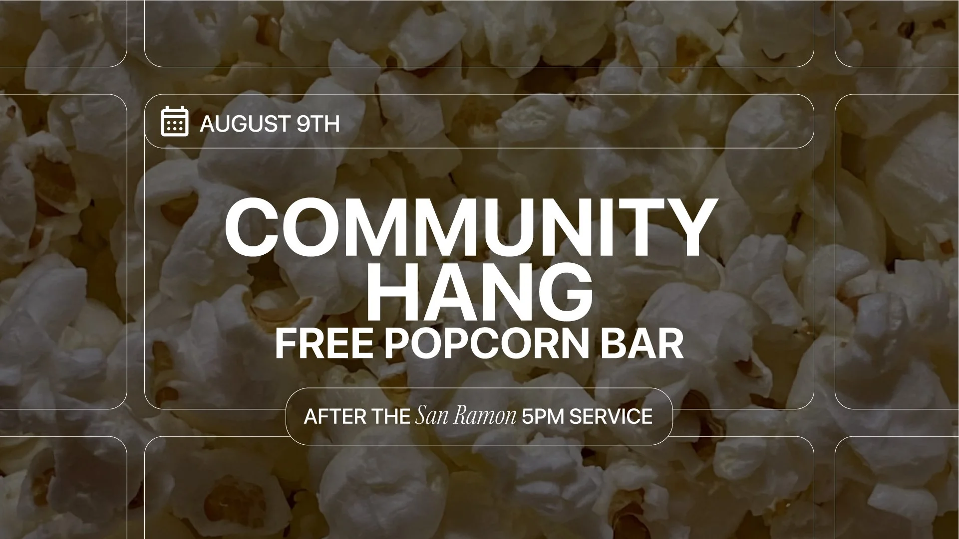 Popcorn Bar | San Ramon