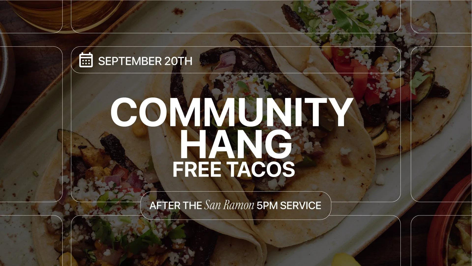 5PM Service Community Hang | San Ramon