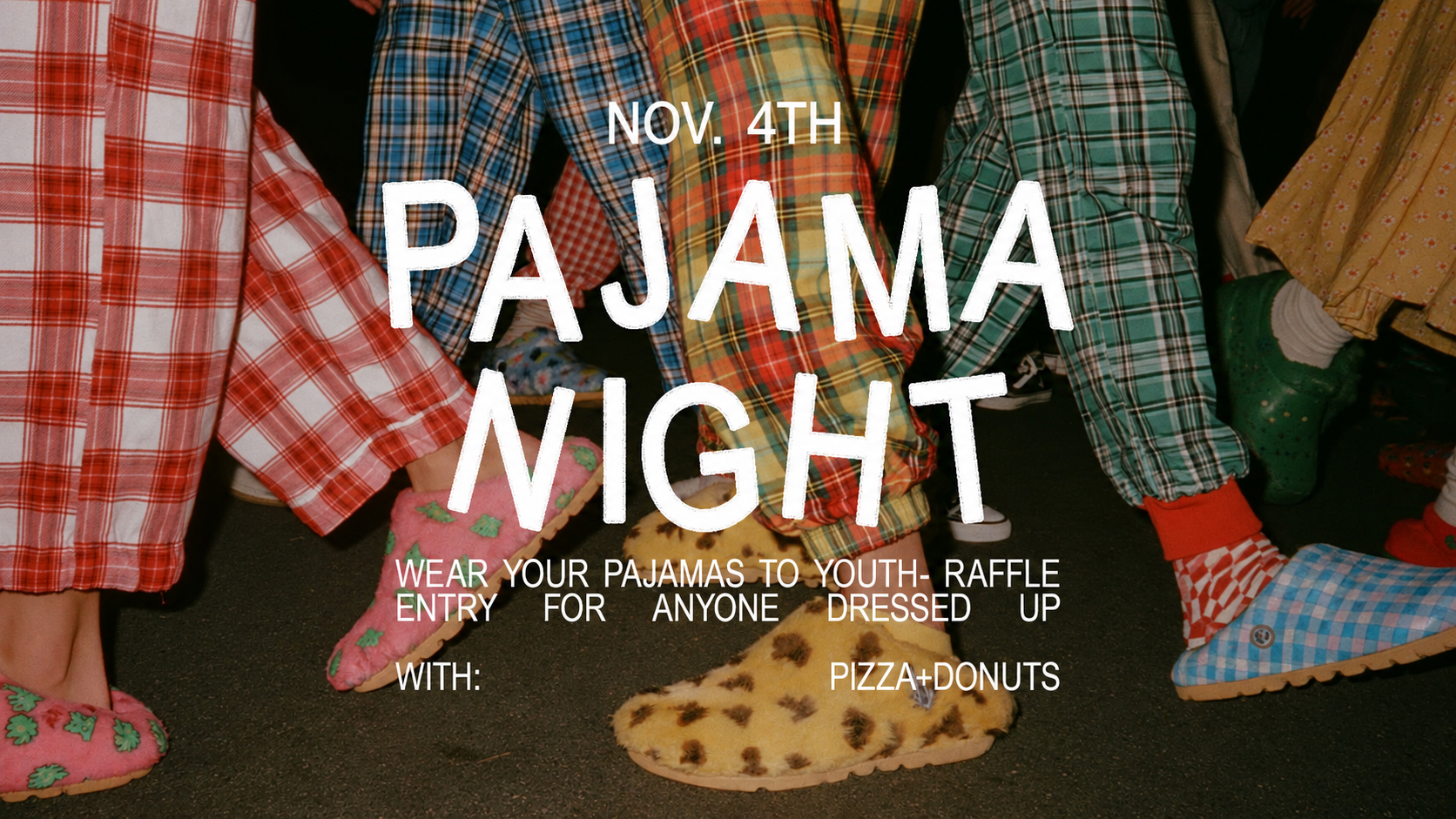 Brave Youth | Pajama Night