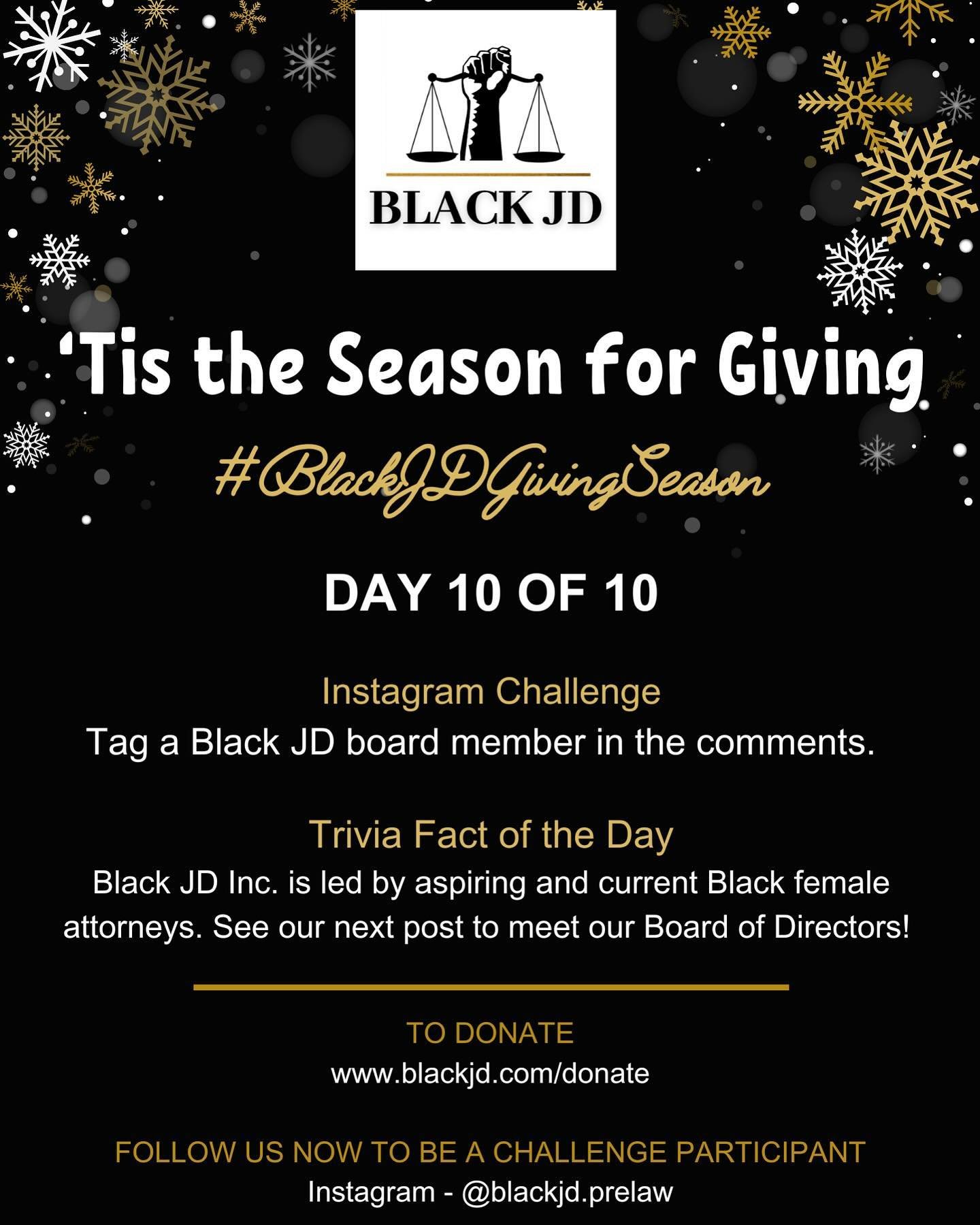 #BlackJDGivingSeason - Day 10 updates! 🥰🎁❤️ Stay tuned for our next post on our amazing team &amp; tag us in the comments so we can chat about how to stay involved with the org and answer any of your prelaw questions!