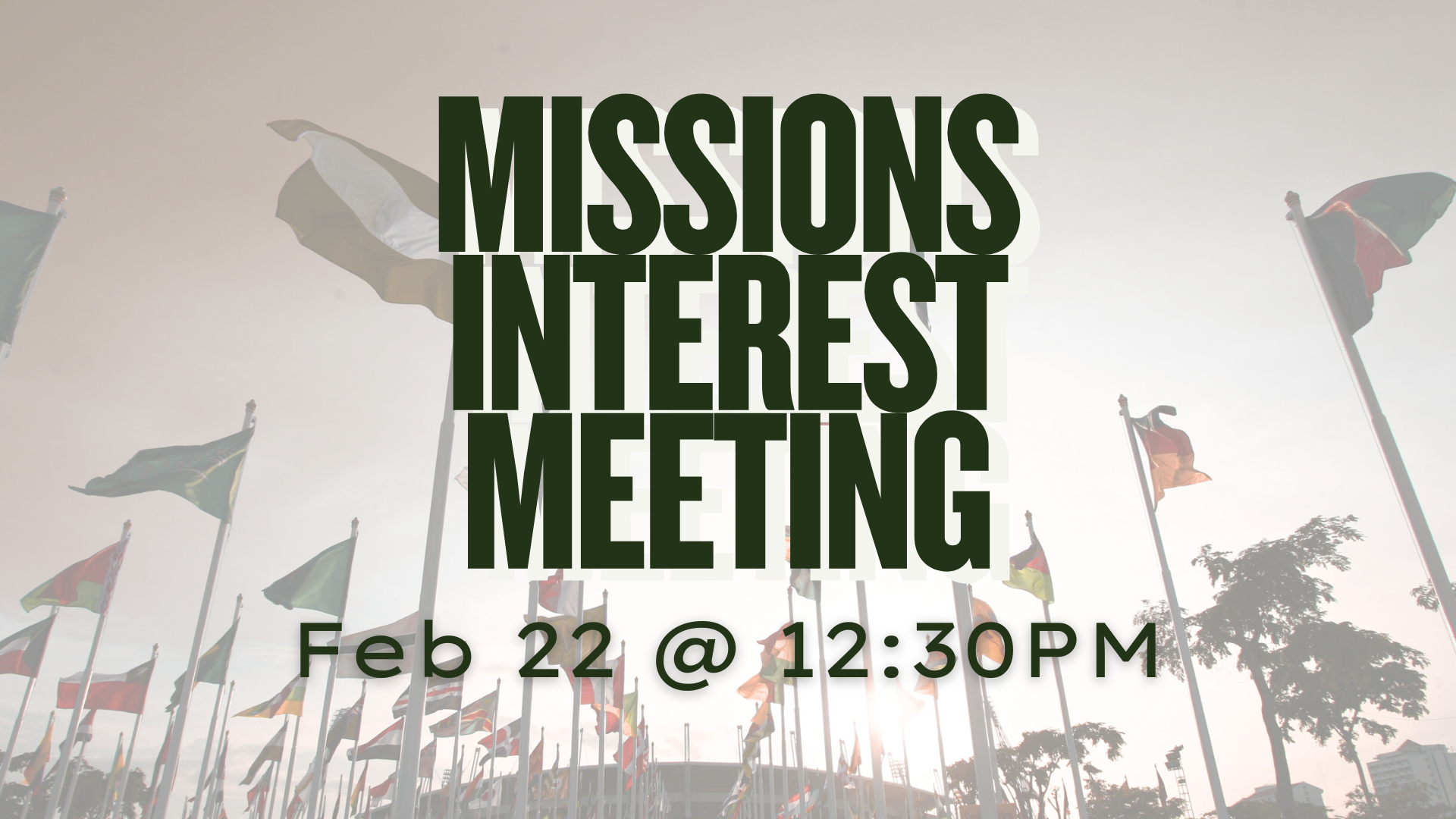 Missions Interest Meeting
