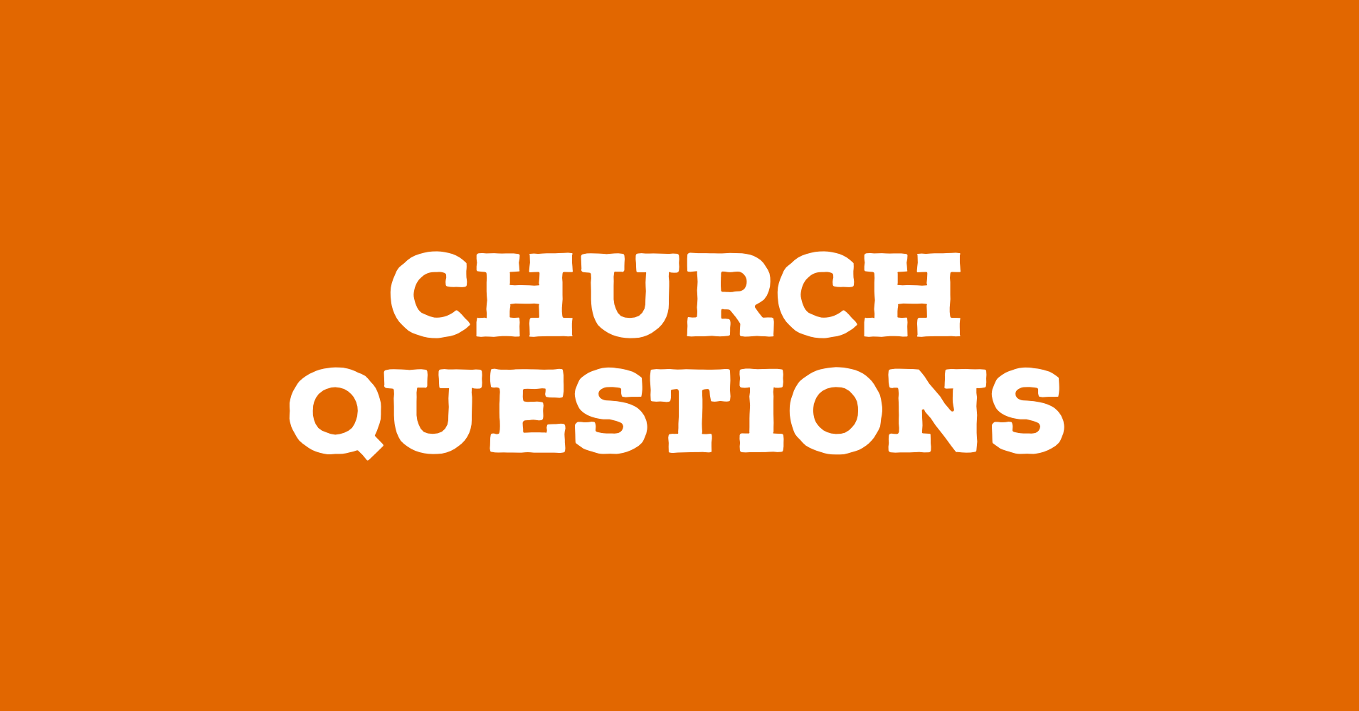 Church Questions.PNG