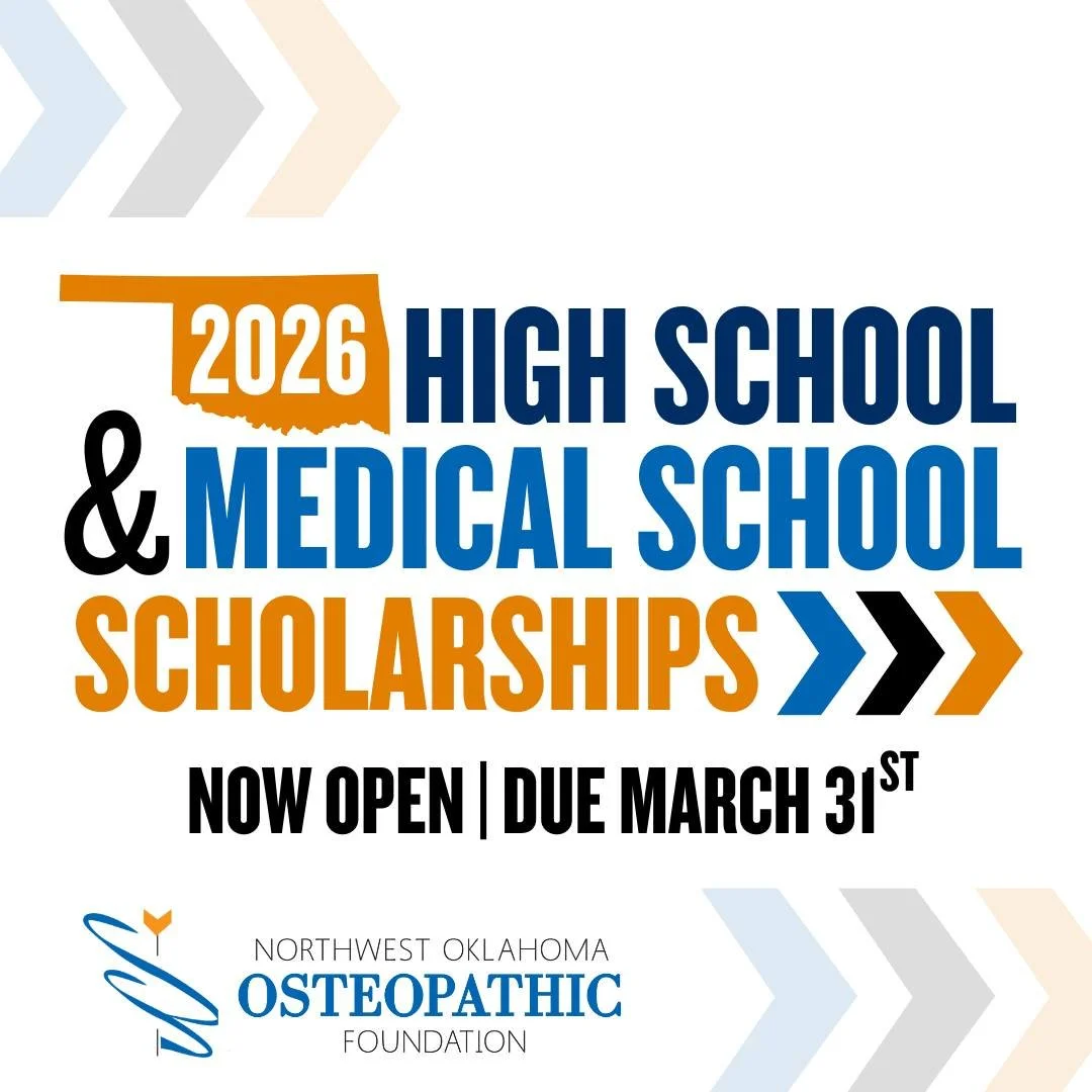 🎓 Scholarship Applications Now Open! 🩺

The Northwest Oklahoma Osteopathic Foundation is now accepting applications for two scholarship opportunities supporting future physicians from Northwest Oklahoma:

&bull; High School Senior Scholarship &ndas