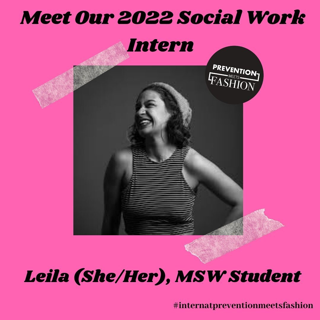 We are excited to introduce another @preventionmeetsfashion #socialwork intern. Say hello!

Leila Raven is a Caribbean queer mama, prison abolitionist, and community organizer originally from New York City. Her work focuses on creating community-base