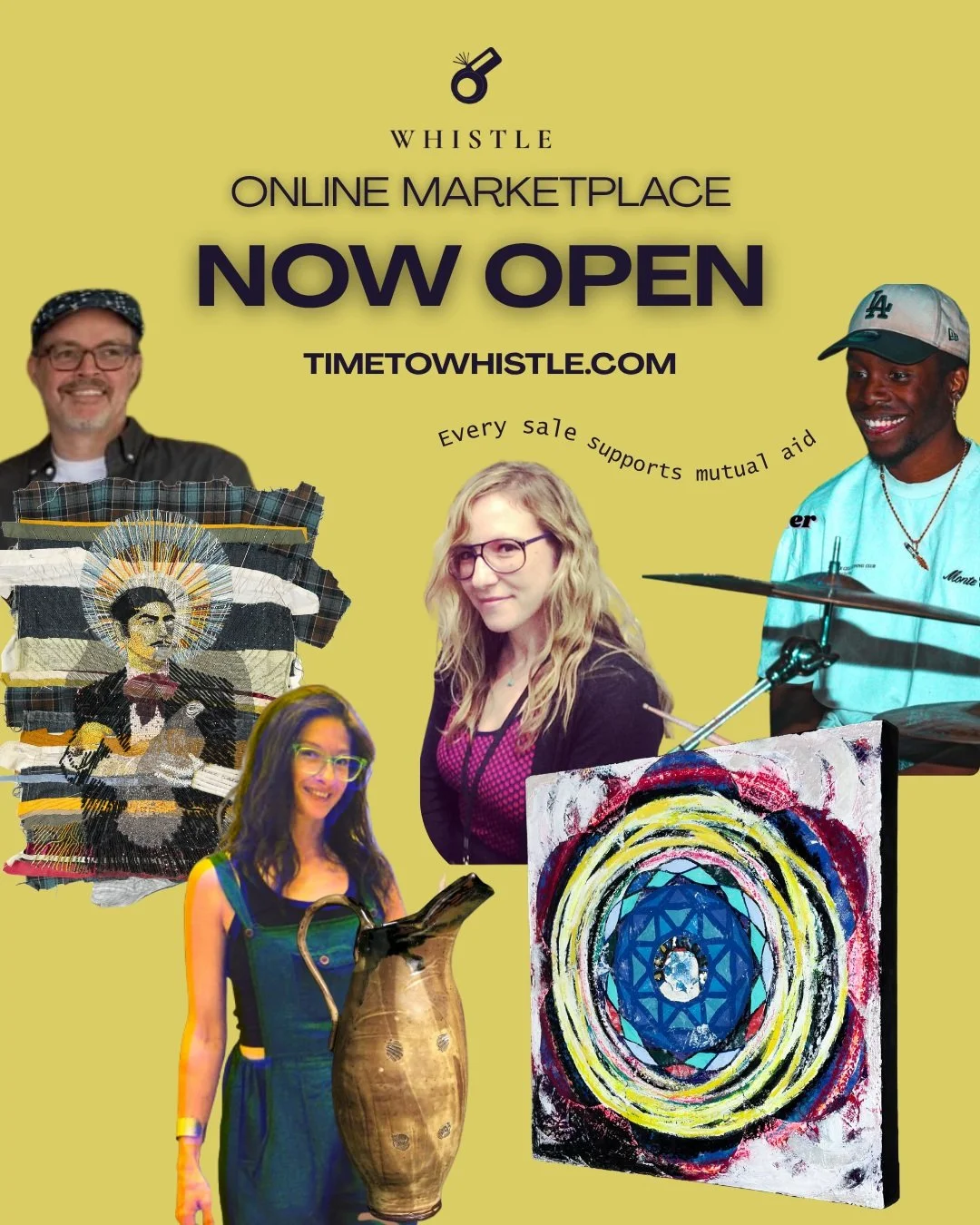 Announcing the Whistle Online Marketplace 🎉

WHISTLE is proud to announce the opening of the WHISTLE online marketplace, now live at www.timetowhistle.com. Starting today, October 14, 2026, supporters can buy art and creative experiences from the ar