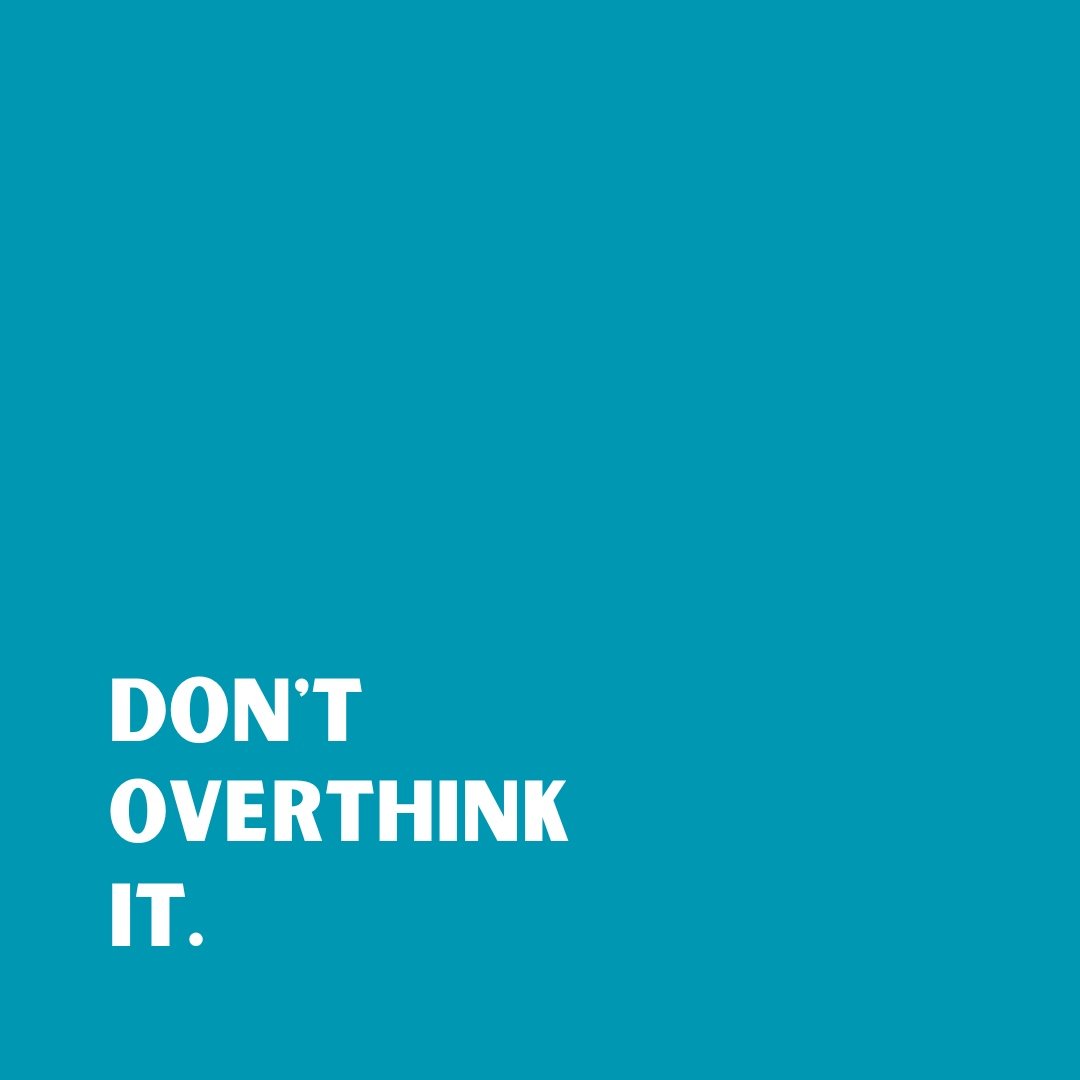 Don%27t+Overthink+It+Desktop+Wallpaper.jpg