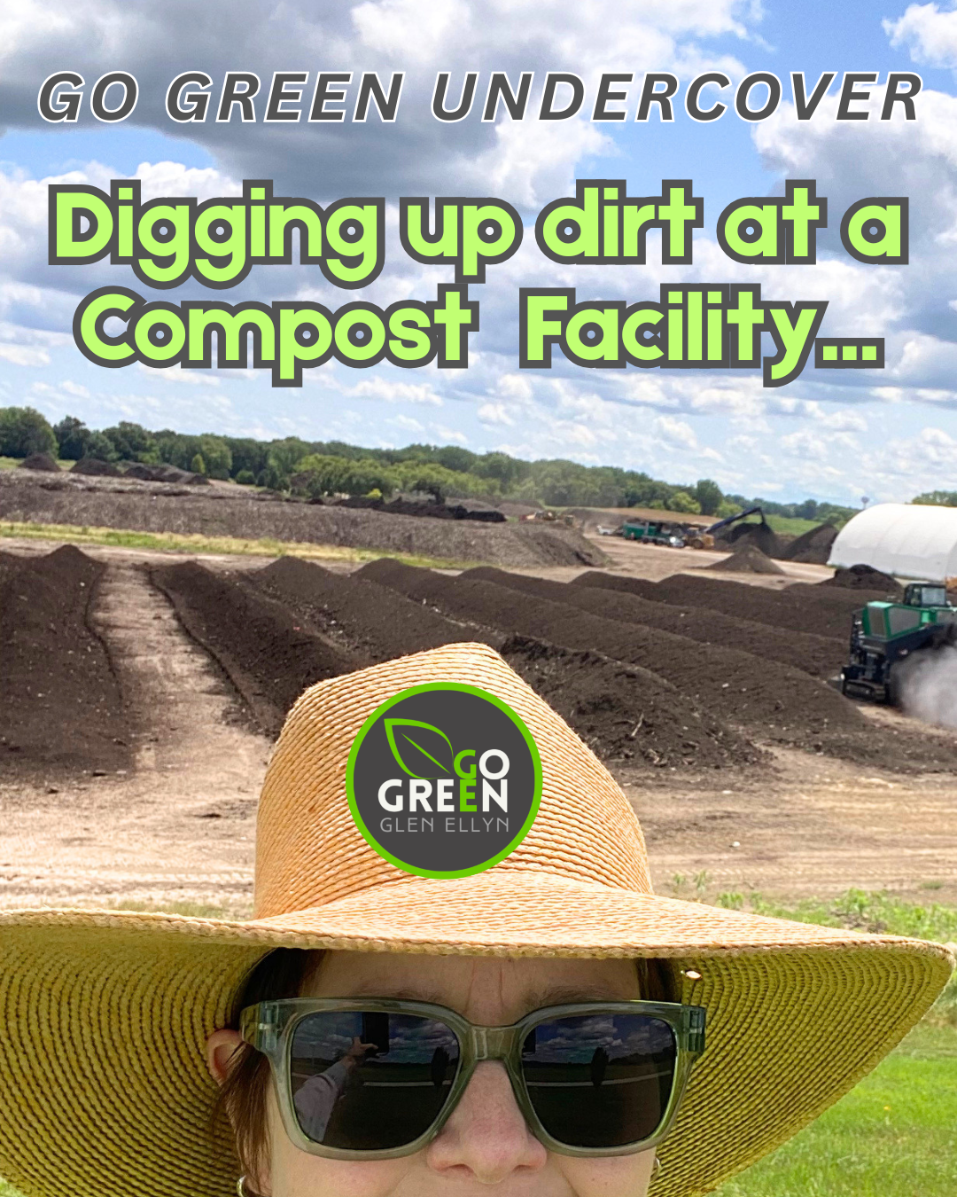 Compost Happens! A Behind-the-Scenes at a Processing Facility