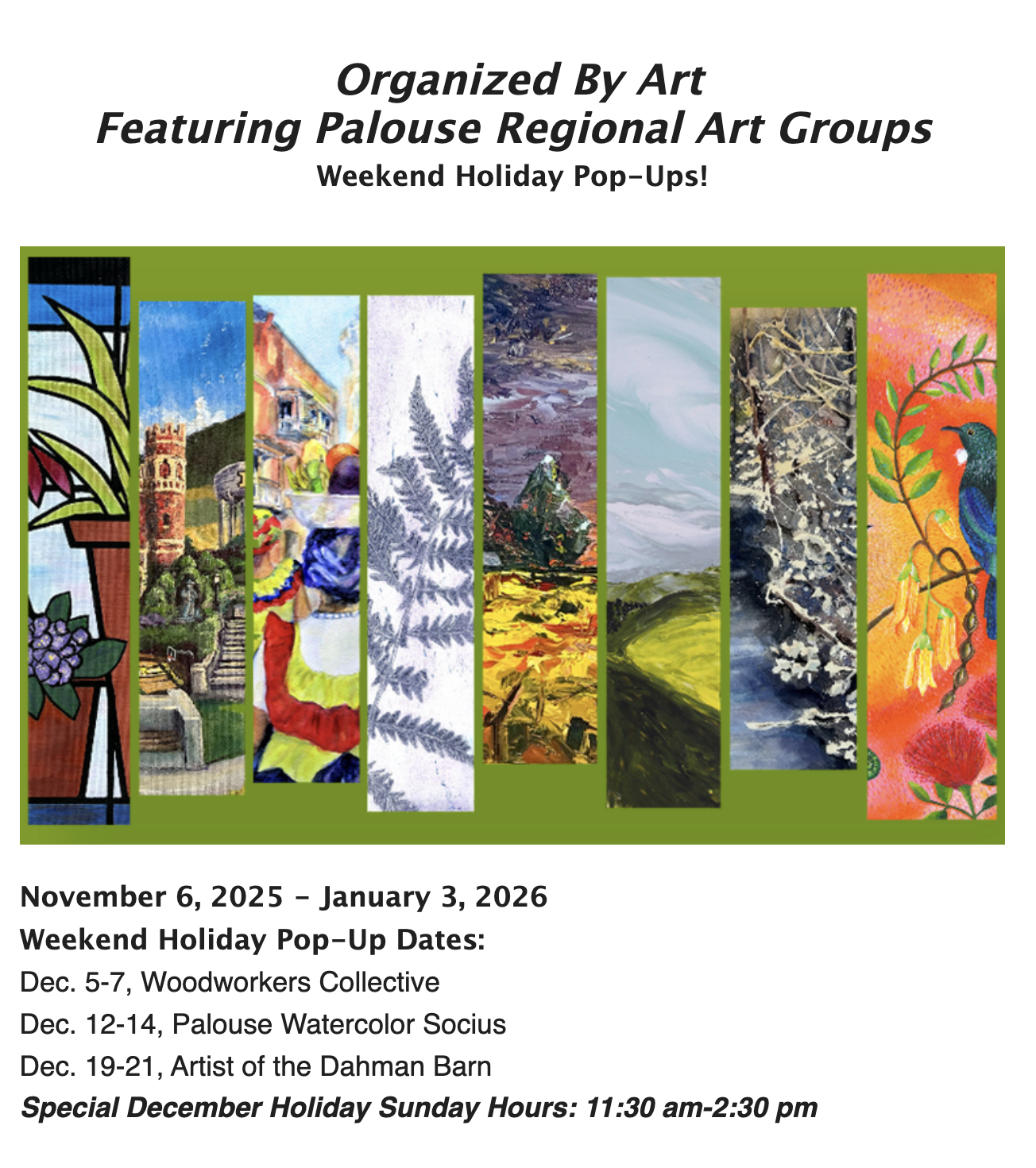  Organized By Art Featuring Palouse Regional Art Groups: Weekend Holiday Pop-Ups!