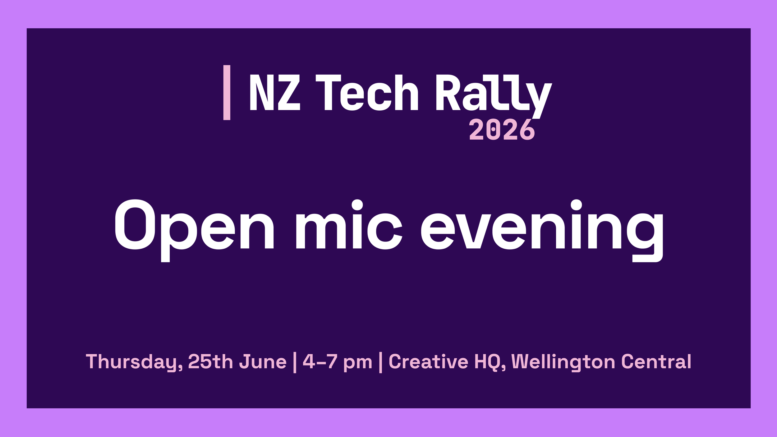 NZ Tech Rally 2026: Open mic evening