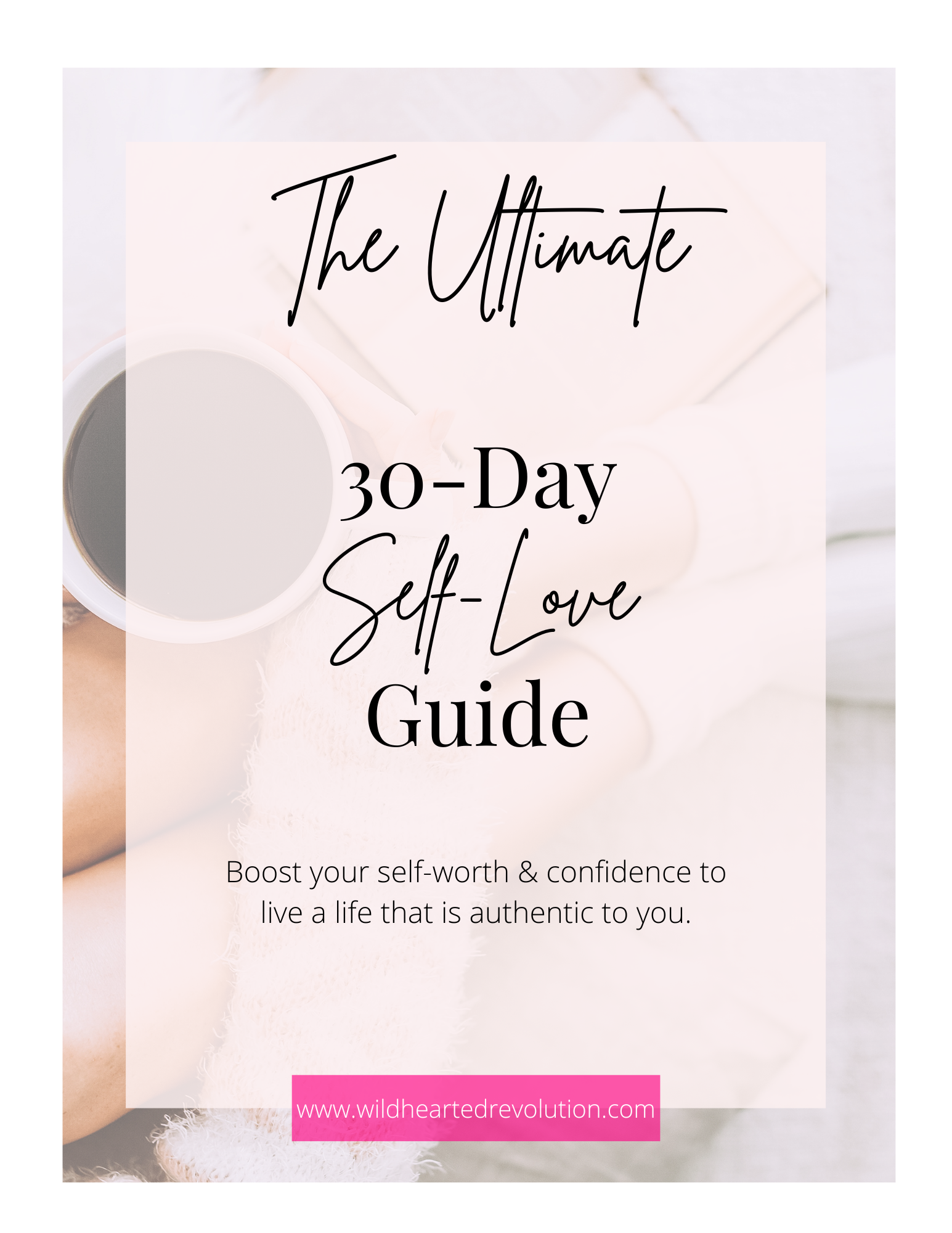 30 Day Self Love Guide