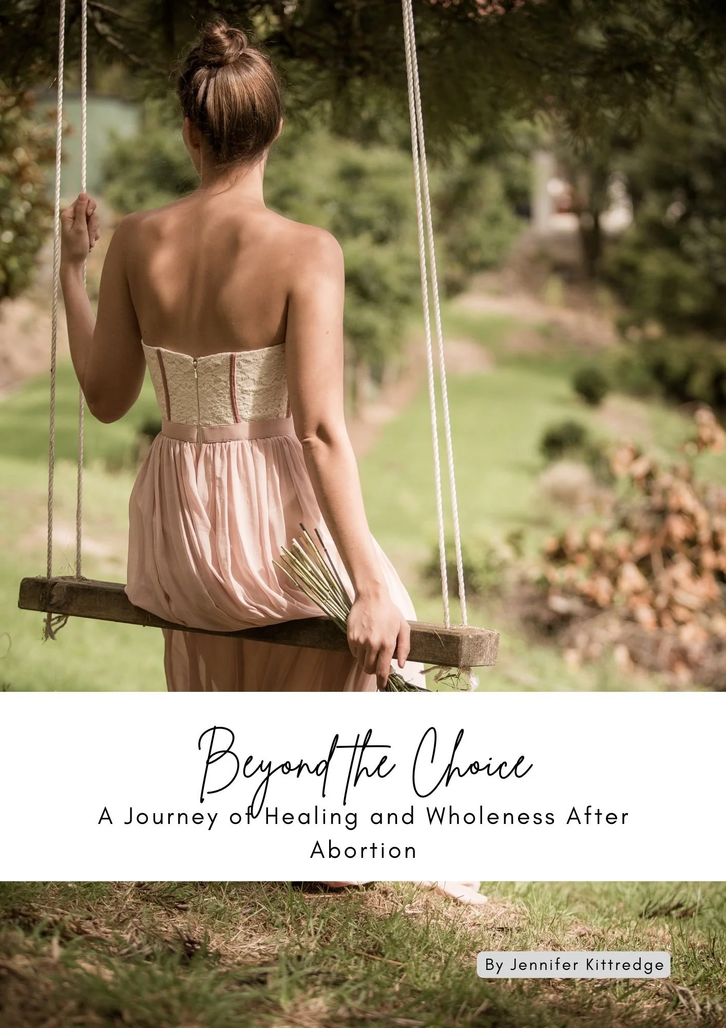 Beyond the Choice: 6-week Post Abortion Healing Journey
