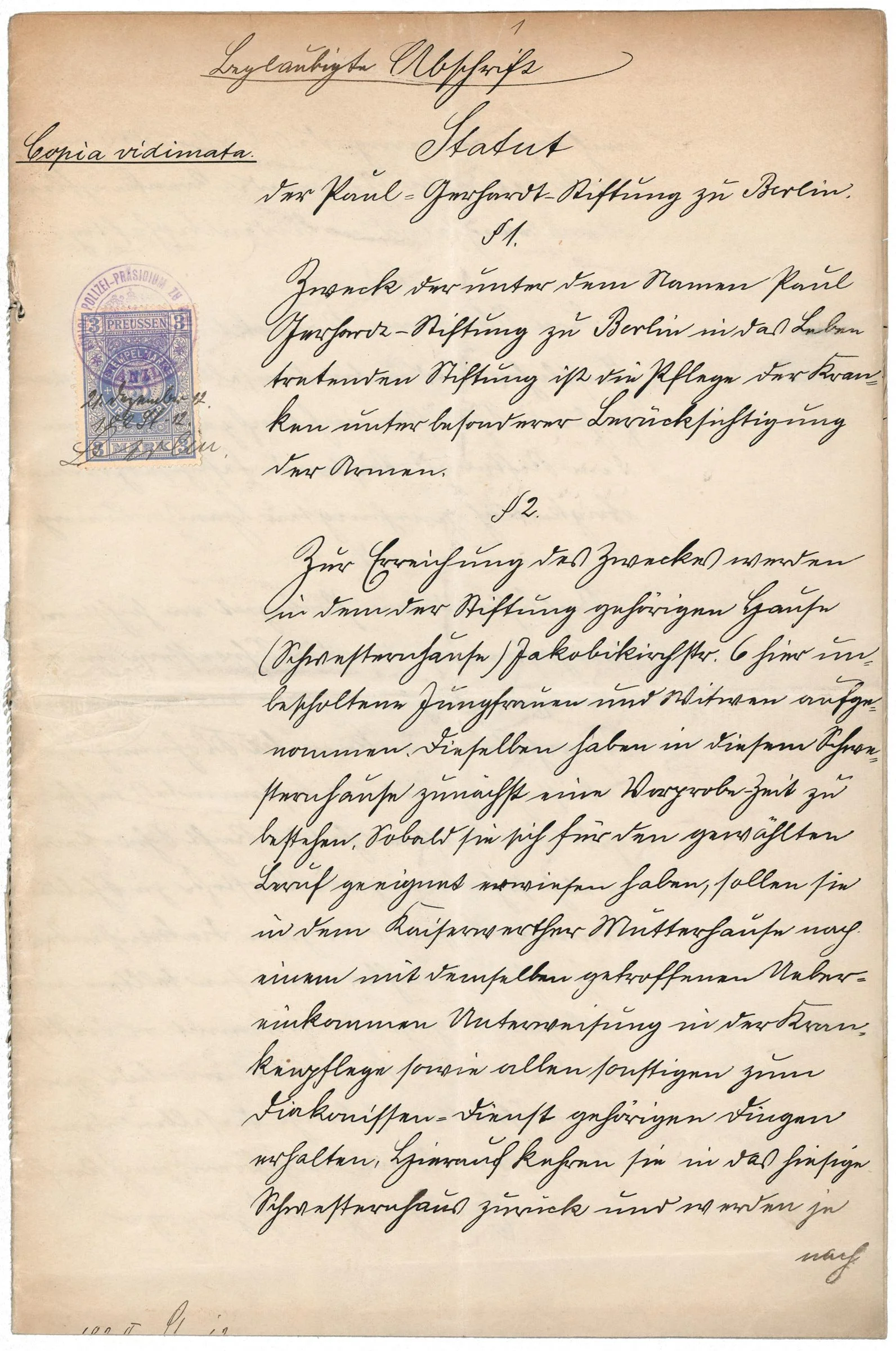 „Zweck der unter dem Namen Paul Gerhardt Stift zu Berlin in das Leben tretende Stiftung ist die Pflege der Kranken unter besonderer Berücksichtigung der Armen.“ Erste Seite der Statuten des Paul-Gerhardt-Stifts vom 8. Februar 1877
