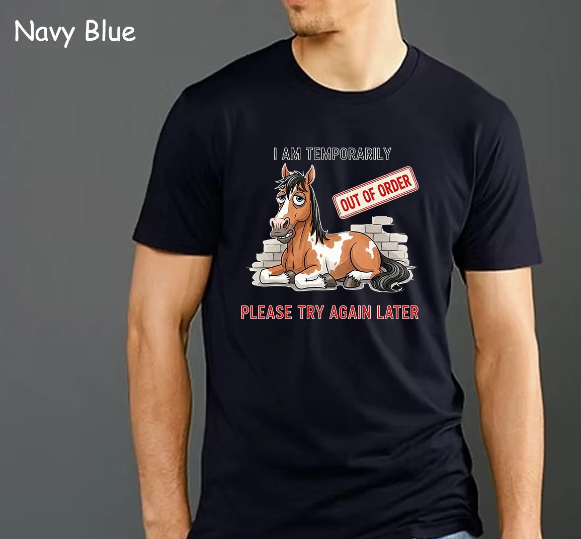 I Am Temorarily Out of Order T-Shirt