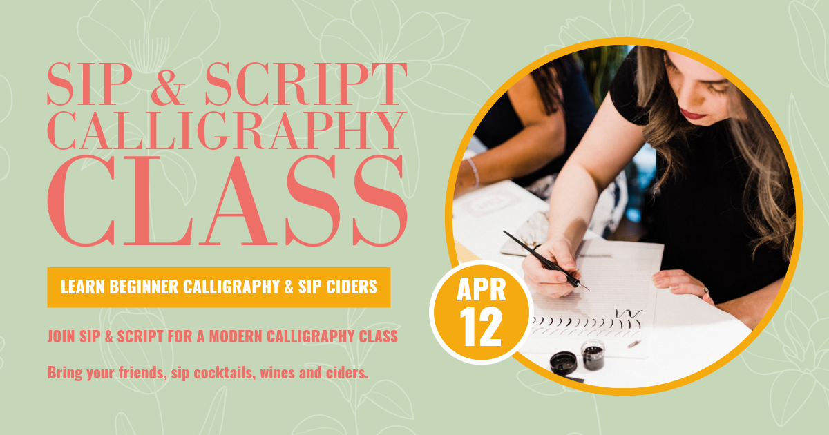 Sip &amp; Script Calligraphy