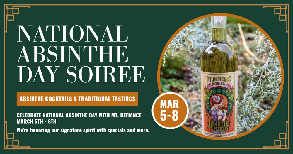 Absinthe Day Soiree — Mt. Defiance Cider & Distillery