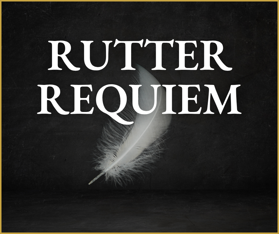 Rutter’s Requiem