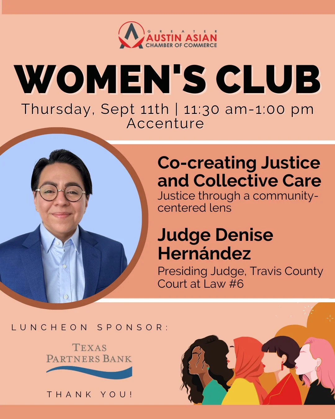 Beyond excited to be able to host Judge Denise Hernández @denisecreateschange at our Greater Austin Asian Chamber of Commerce @gaaccaustin Women's Club luncheon on Sept 11 from 11:30 AM - 1 PM, hosted at the Accenture Downtown Office! In a wor