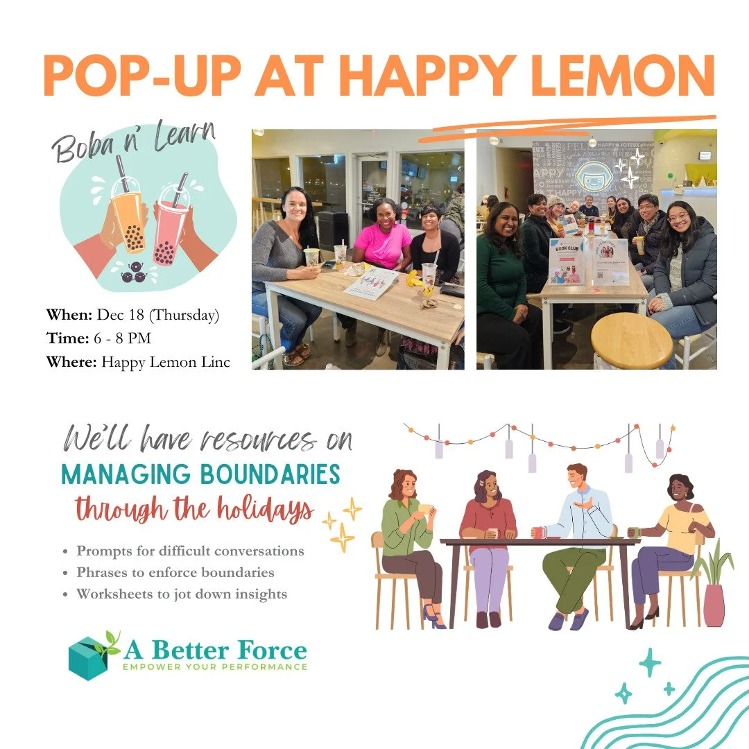 Come join us at our last social of the year! We'll be at Happy Lemon Linc to reflect on the year and be in community with one another. We'll also have resources on managing boundaries through the holidays, including prompts for difficult conversation