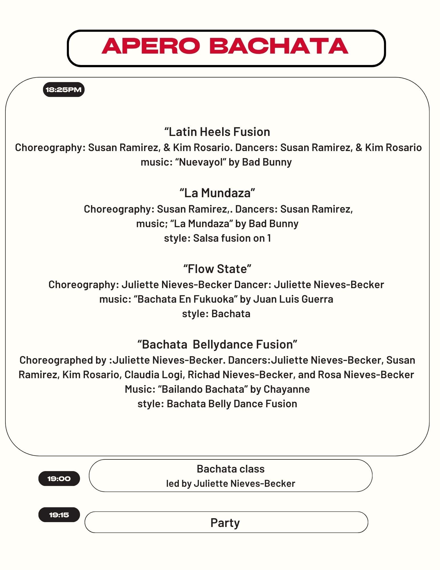 Event schedule for a dance performance titled 'Apero Bachata', featuring a Latin Heels Fusion dance, La Mundaza, and a Bachata Bellydance Fusion, with times from 6:25 PM to 7:15 PM, led by Juliette Nieves-Becker, taking place at a bachata class and party.