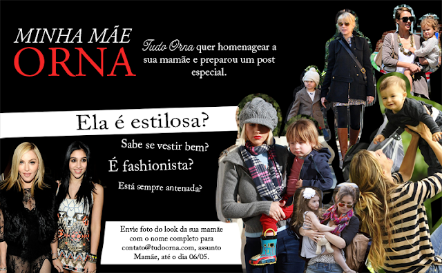 A sua mãe orna? Mande o look dela para nós!