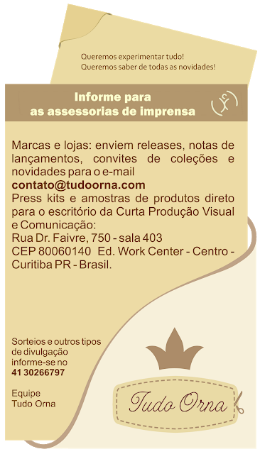 [Tudo Orna Informa] Para as lojas, marcas e assessorias de imprensa