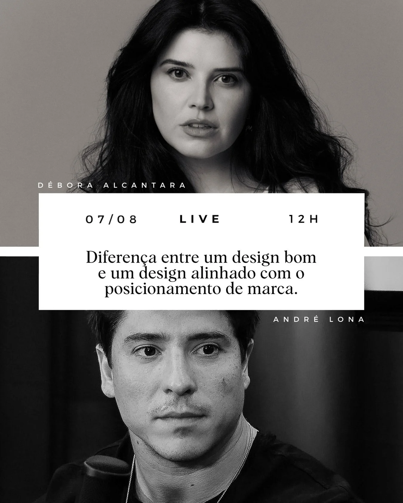 LIVE | 07/08 &agrave;s 12h

AMANH&Atilde; com @deboralcantara e @oandrelona, descubra a diferen&ccedil;a entre um design bom e um design alinhado com o posicionamento de marca ✍️

Quem vem? ☝️
