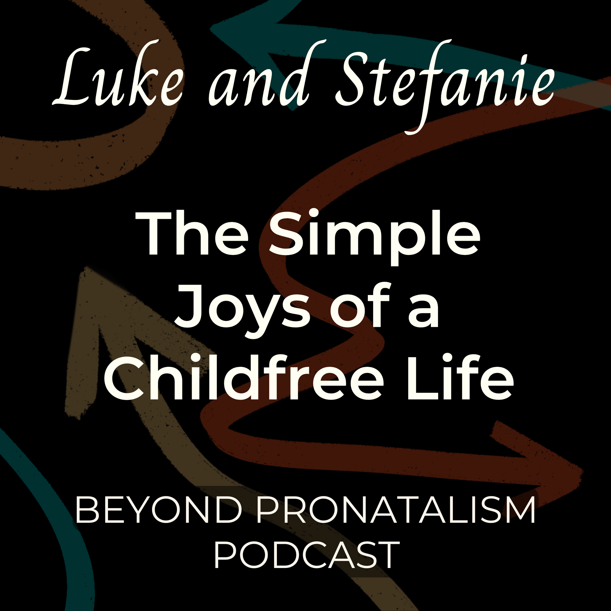 Luke and Stefanie | The Simple Joys of a Childfree Life