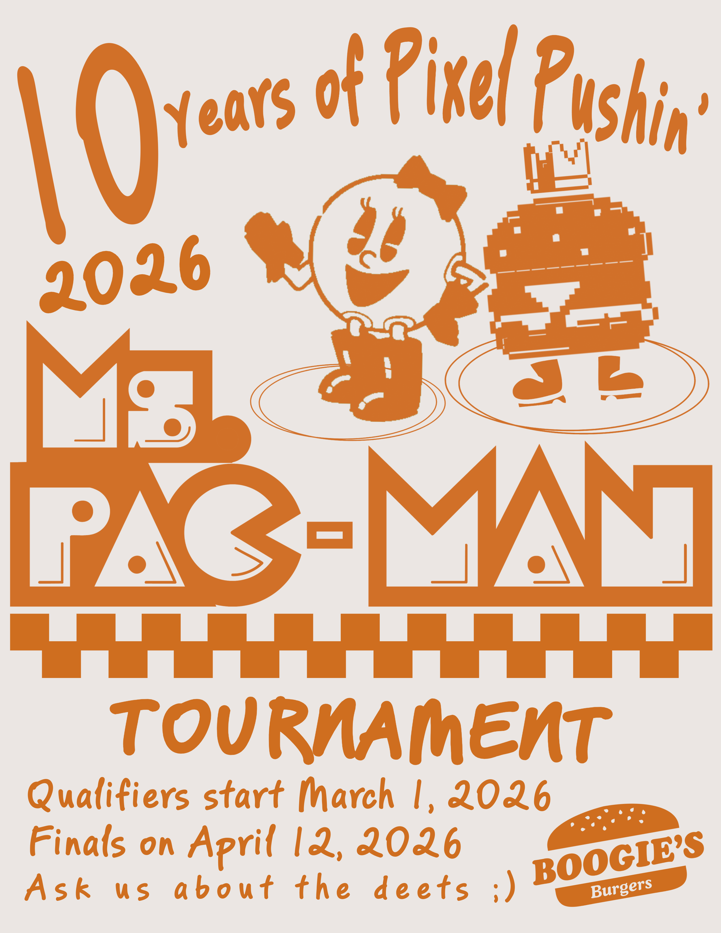 10th Annual Ms. Pac - Man Tournament